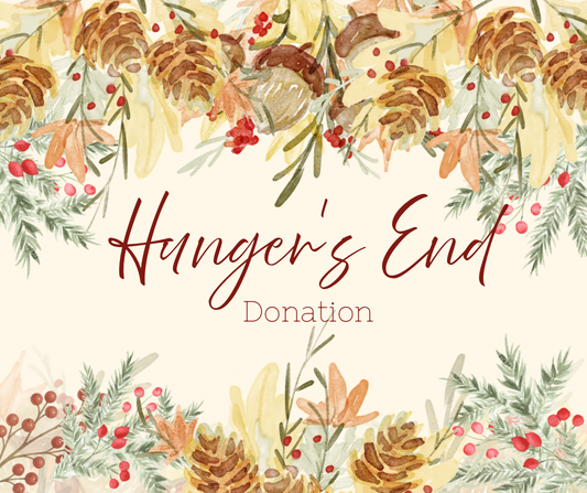 Hunger’s End Donation