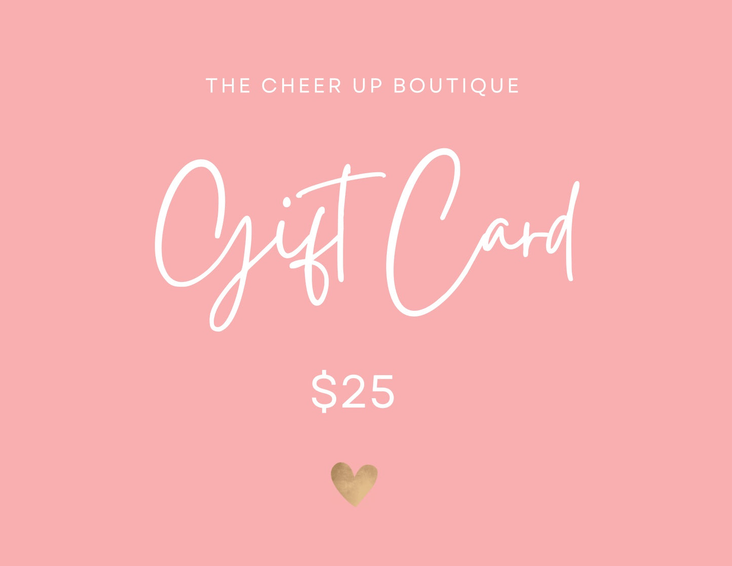 The Cheer Up Boutique Gift Card